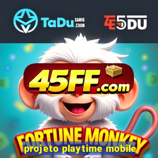 projeto playtime mobile